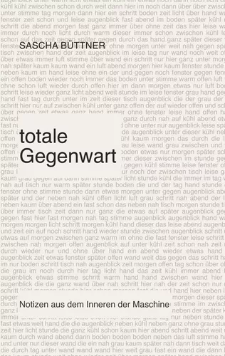 totale Gegenwart