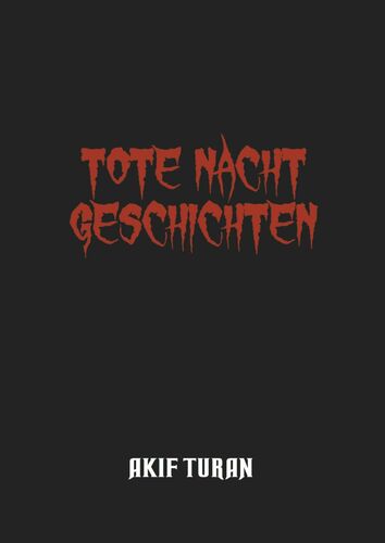 Tote Nacht Geschichten
