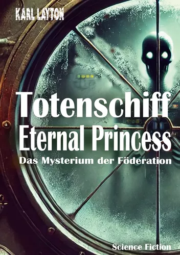Totenschiff Eternal Princess