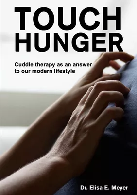 Touch Hunger