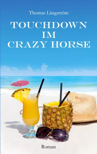 Touchdown im Crazy Horse