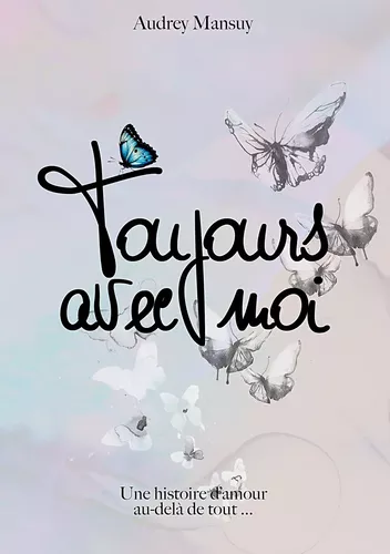 Toujours avec moi