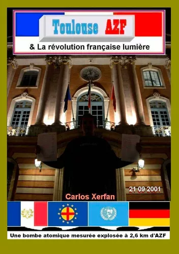 Toulouse AZF & La révolution française lumière