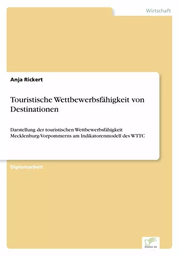 Touristische Wettbewerbsfähigkeit von Destinationen