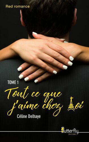 Tout ce que j'aime chez toi