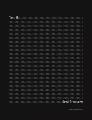 Tow Hundred Memories