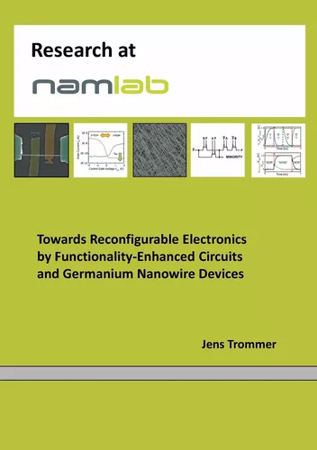 Towards Reconfigurable Electronics by Functionality-Enhanced Circuits and Germanium Nanowire Devices