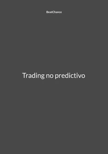Trading no predictivo