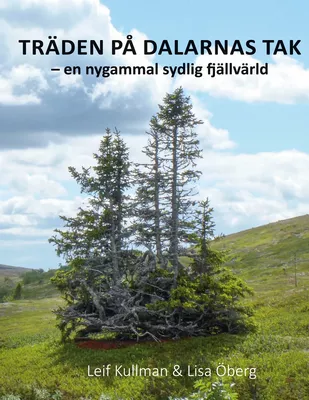 TRÄDEN PÅ DALARNAS TAK