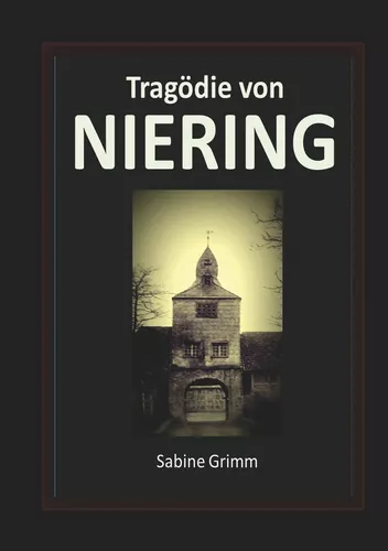 Tragödie von Niering