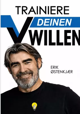 TRAINIERE DEIN WILLE