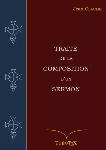 Traité de la Composition d'un Sermon