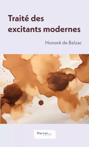 Traité des excitants modernes