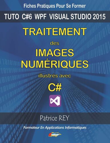 Traitement des images numeriques avec c#
