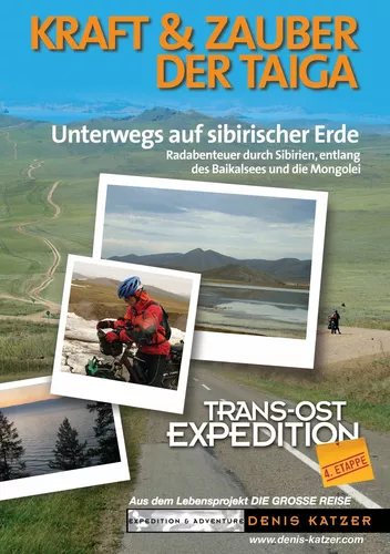 Trans-Ost-Expedition - Die 4. Etappe
