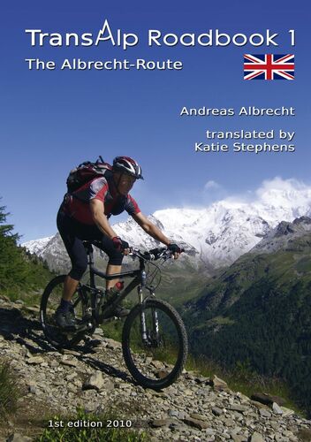 Transalp Roadbook 1: The Albrecht-Route