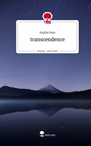 transcendence. Life is a Story - story.one