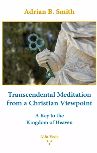 Transcendental Meditation from a Christian Viewpoint