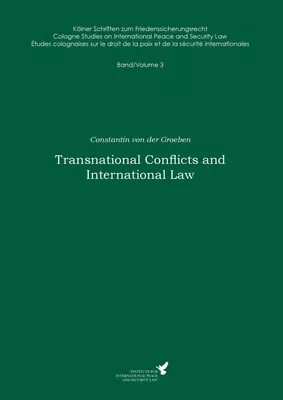 Transnational Conflicts and International Law