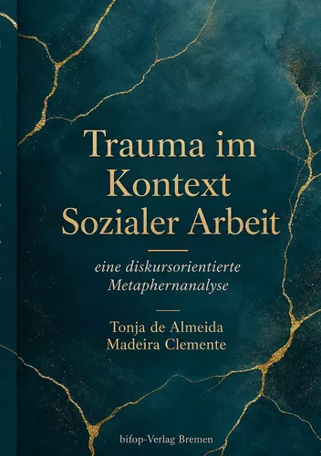 Trauma im Kontext Sozialer Arbeit