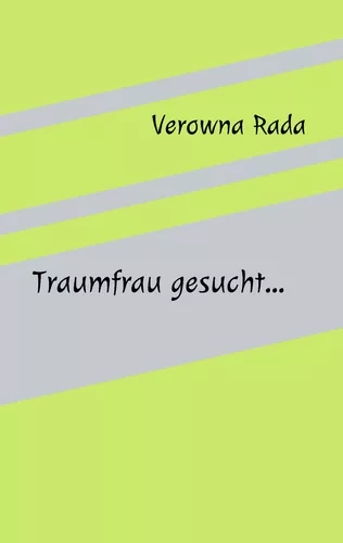 Traumfrau gesucht...