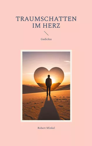 Traumschatten im Herz