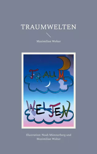 Traumwelten
