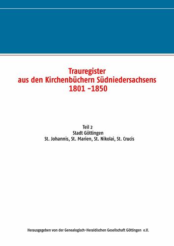 Trauregister aus den Kirchenbüchern Südniedersachsens 1801 -1850