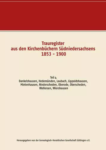 Trauregister aus den Kirchenbüchern Südniedersachsens 1853 - 1900