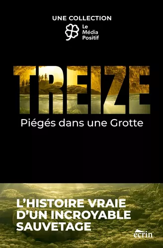 TREIZE