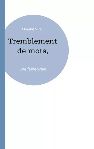 Tremblement de mots,