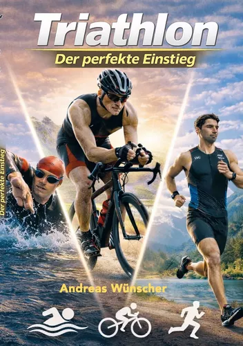 Triathlon - der perfekte Einstieg