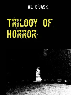 Trilogy Of Horror