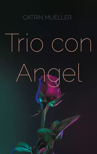 Trio con Angel