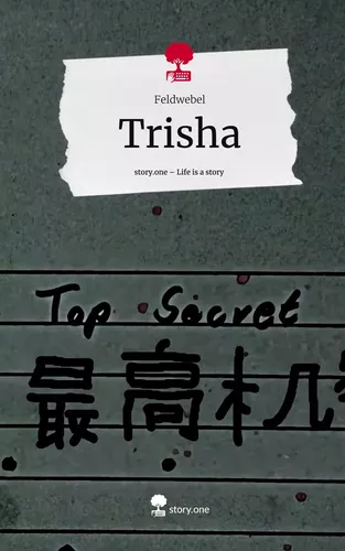Trisha. Life is a Story - story.one
