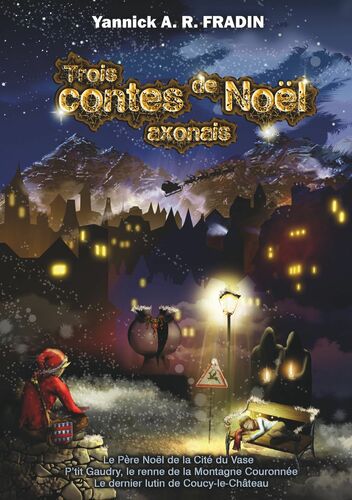Trois contes de Noël axonais