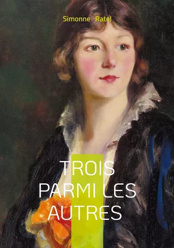 Trois parmi les autres