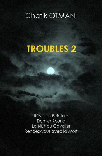 Troubles vol. 2