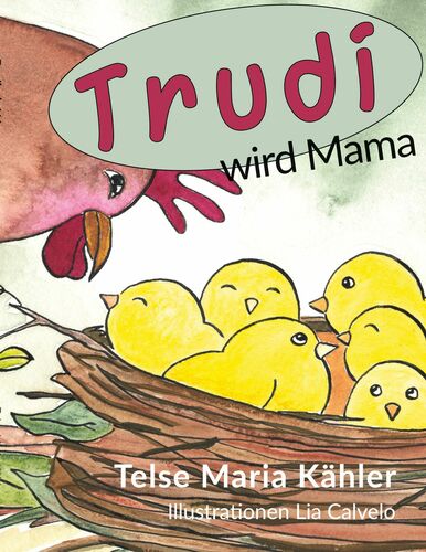 Trudi wird Mama