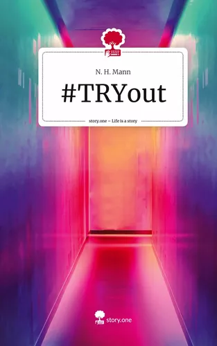 #TRYout. Life is a Story - story.one