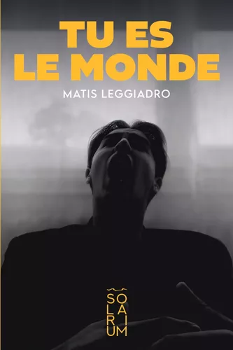 Tu es le monde