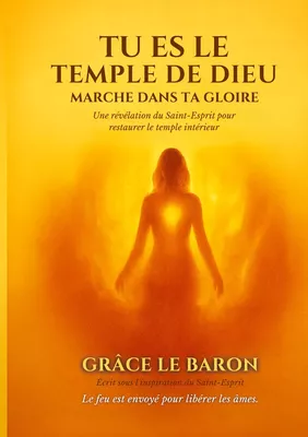 Tu es le temple de dieu