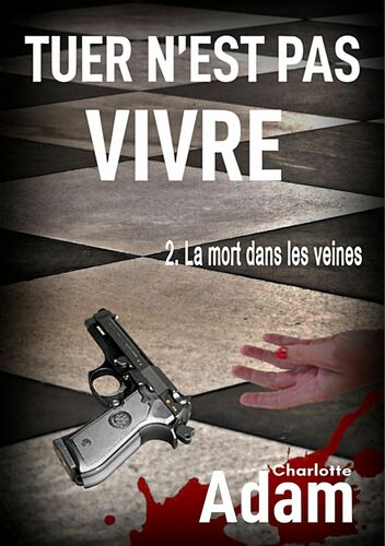 Tuer n'est pas vivre
