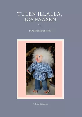 Tulen illalla, jos pääsen
