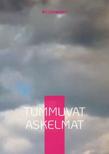 Tummuvat askelmat