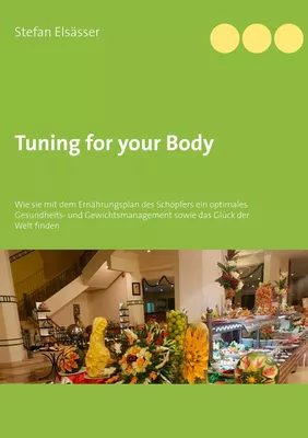 Tuning for your Body