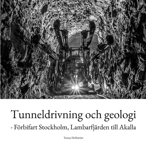 Tunneldrivning och geologi