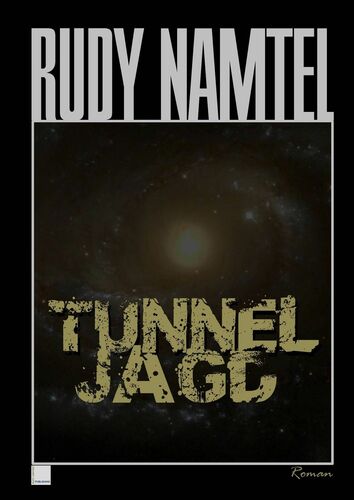 Tunneljagd