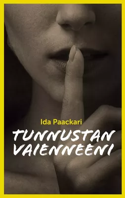 Tunnustan vaienneeni