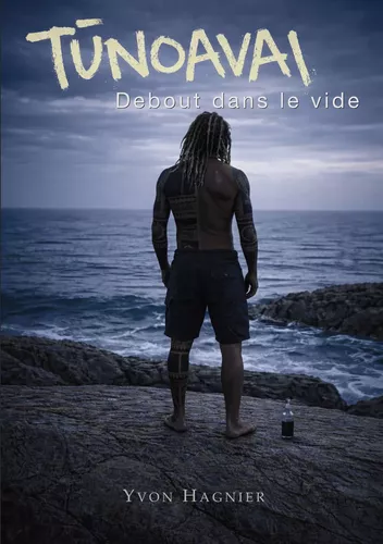 Tunoavai Debout dans le vide